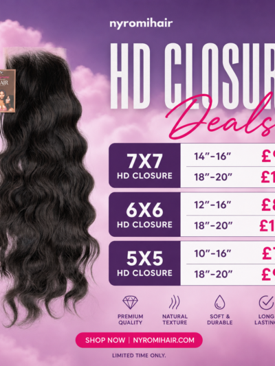 7X7 HD Lace Closure Virgin Deal - (14”–16”=£99) (18”-22”= £119)